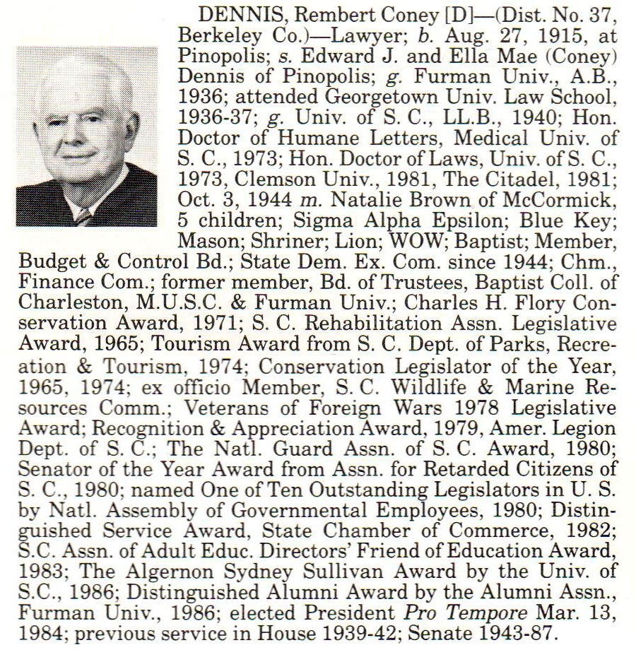 Senator Rembert Coney Dennis biography